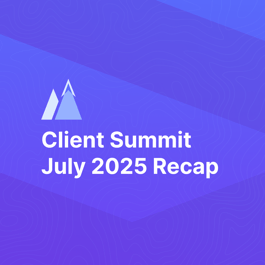 Client Summit Recap