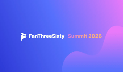 FanThreeSixty Summit 2026