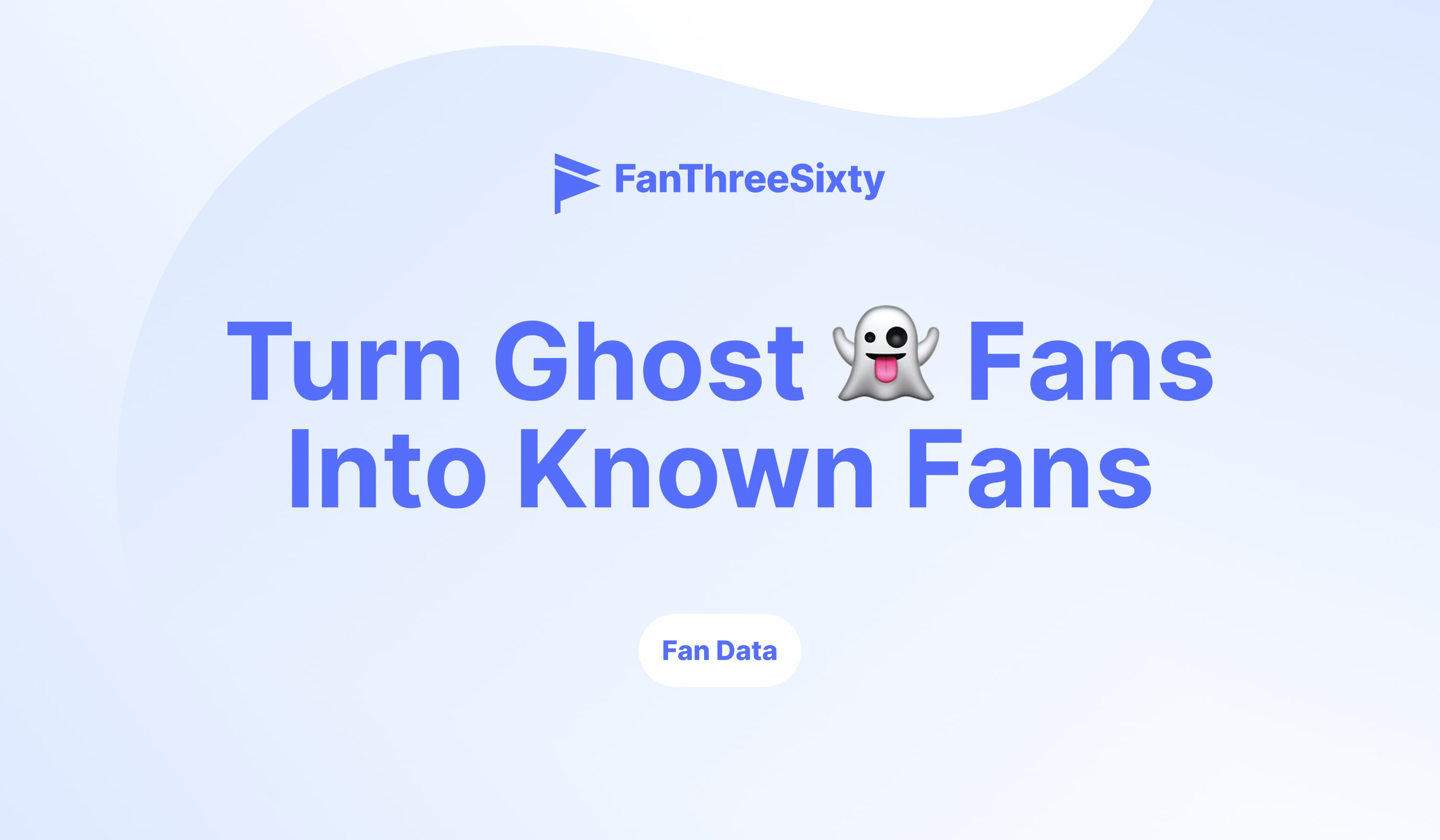 Turn Ghost Fans Into Known Fans